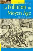 La pollution au Moyen Âge