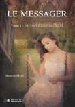 LE MESSAGER Tome 1