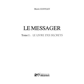 LE MESSAGER Tome 1