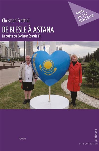 De Blesle à Astana