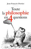 Toute la philosophie en 4 questions