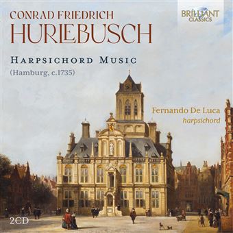 Hurlebusch-Harpsichord Music - 2 CD