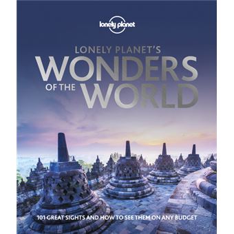 Lonely Planet's Wonders of the World 1ed -anglais-
