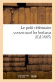 Le petit vétérinaire concernant les bestiaux