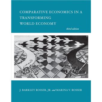 Comparative Economics in a Transforming World Economy, third edition - 1