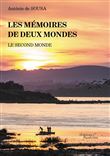 Les mémoires de deux mondes - Le second monde