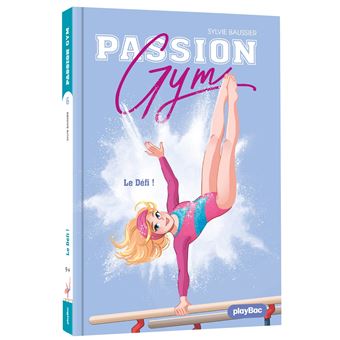 Passion Gym - Le défi - Tome 6