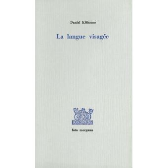 La langue visagée