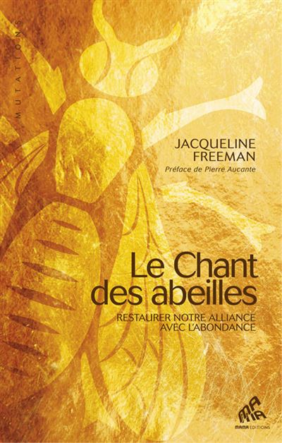 Le chant des abeilles