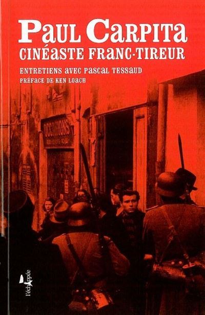 Un cinéaste franc-tireur