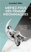 Méfiez-vous des femmes insomniaques