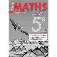 Delta Maths 5e 2016 Bimanuel Manuel Version Numerique Programme 2016 Broche Xavier Andrieu Julie Bonnet Laure Brotreaud Achat Livre Fnac