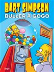 Bart Simpson - Tome 19 Buller a gogo