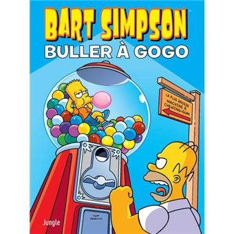 Bart Simpson - Tome 19 Buller a gogo