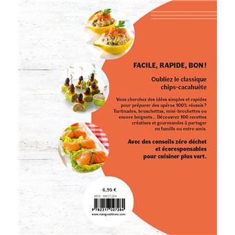 Apéros. Facile, rapide, bon !