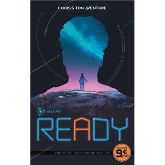 READY - Ailleurs - CHOISIS TON AVENTURE