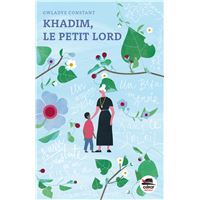 Khadim, le petit lord
