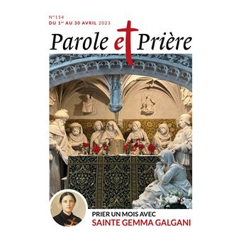 Parole et prière n°154 avril 2023