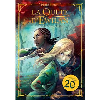 La Quête d'Ewilan - Les frontières de glace - Nouvelle édition