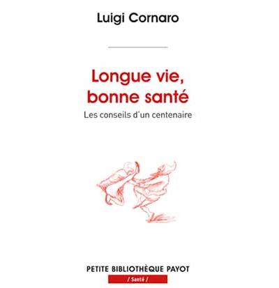 Longue vie, bonne sante
