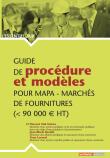 Guide de procédure et modèles pour MAPA, marchés de fournitures