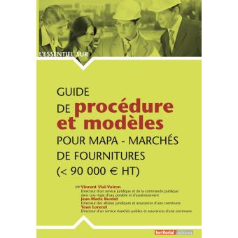 Guide de procédure et modèles pour MAPA, marchés de fournitures