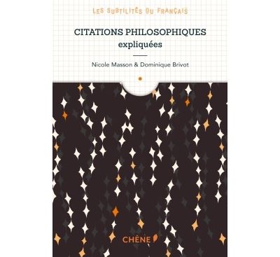 Citations philosophiques expliquées