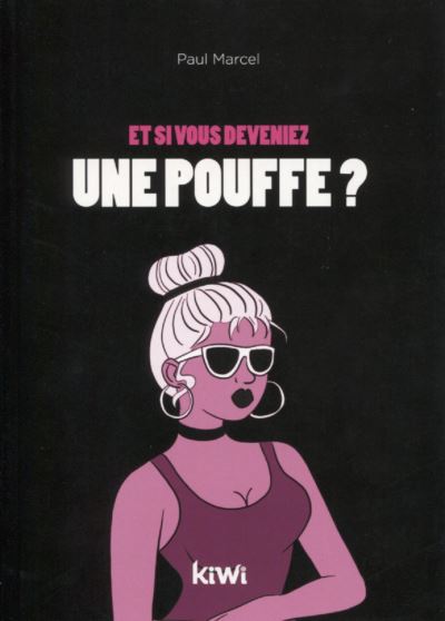 Et si vous deveniez une pouffe ne desesperez pas vous pouvez