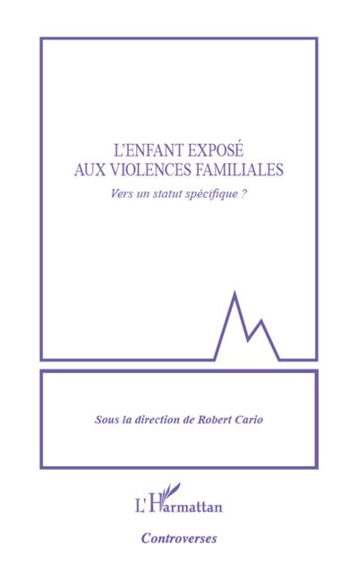 L'enfant exposé aux violences familiales