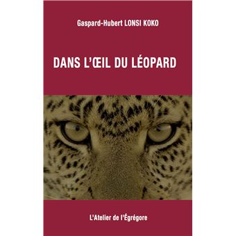 Dans l'œil du léopard