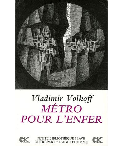 Metro pour l'enfer