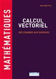 Mathématiques - Calcul vectoriel : des courbes aux surfaces