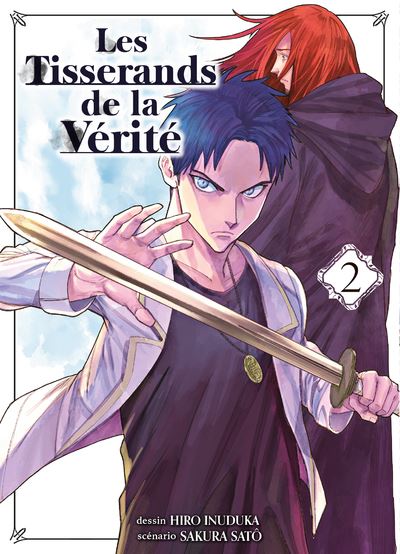 Les Tisserands de la vérité - Hiro Inudaka - broché