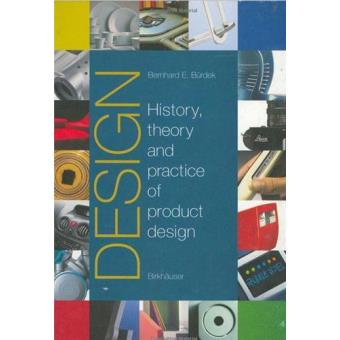 Design: history, theory and pr