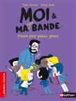 Moi & ma super bande - Potion pour petit génies