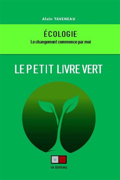 Le petit livre vert - Alain Taveneau - broché