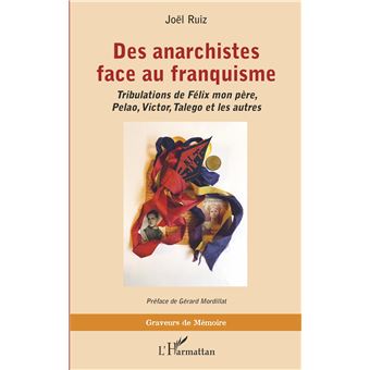 Des anarchistes face au franquisme