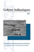La presse allophone dans les Balkans