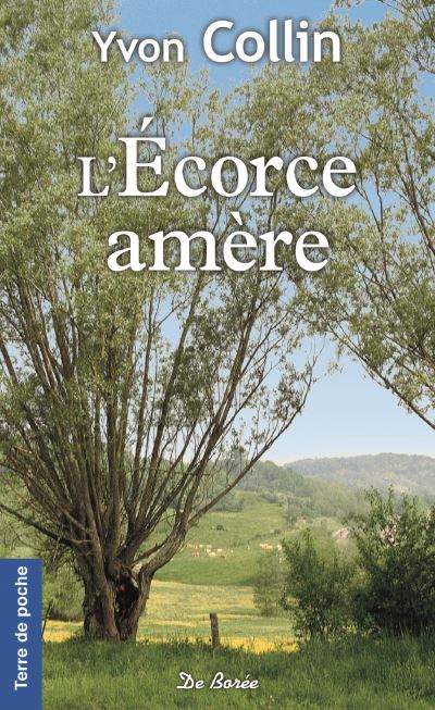 Ecorce amere (l')