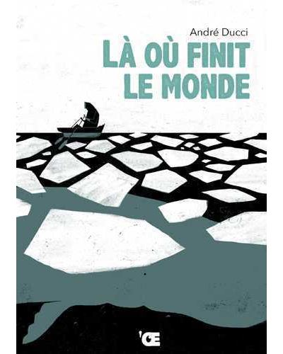 Là où finit le monde