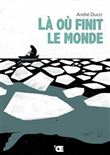 Là où finit le monde