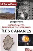 Curio - Guide : les îles Canaries mystérieuses