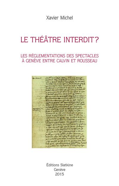 Le théâtre interdit