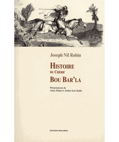 Histoire du chérif Bou Bar' la