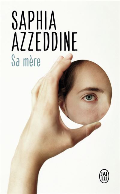 Sa mère - Saphia Azzeddine - Poche