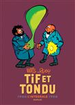 Tif et Tondu - Nouvelle Intégrale - 1966-1968