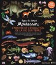 Ligne du temps Montessori - L'arrivée et l'évolution de la vie sur terre
