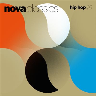 Nova Classics Hip Hop Volume 3 vinyle