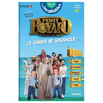 Les incollables - Cahier de vacances Fort Boyard - Du CM2 à la 6e - 10-11 ans