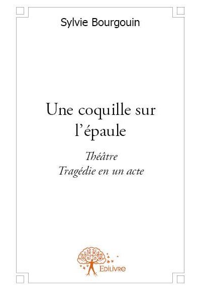 Une coquille sur l'épaule